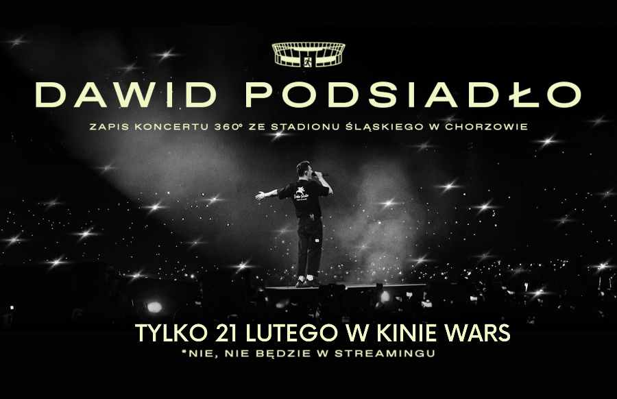 Plakat filmu "Dawid Podsiadło - zapis koncertu 360* ze Stadionu Śląskiego w Chorzowie"