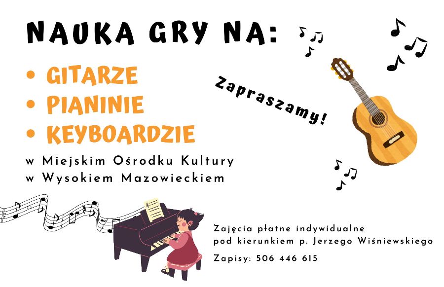 Plakat dotyczący nauki gry na gitarze, pianinie, keyboardzie