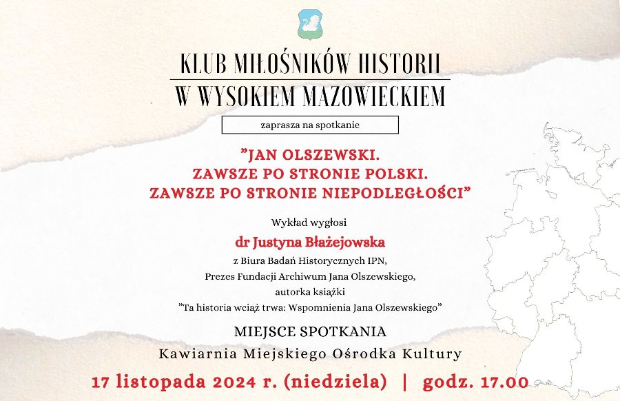 Plakat Wykładu w ramach Klubu Miłośników Historii z dr Justyna Błażejowską