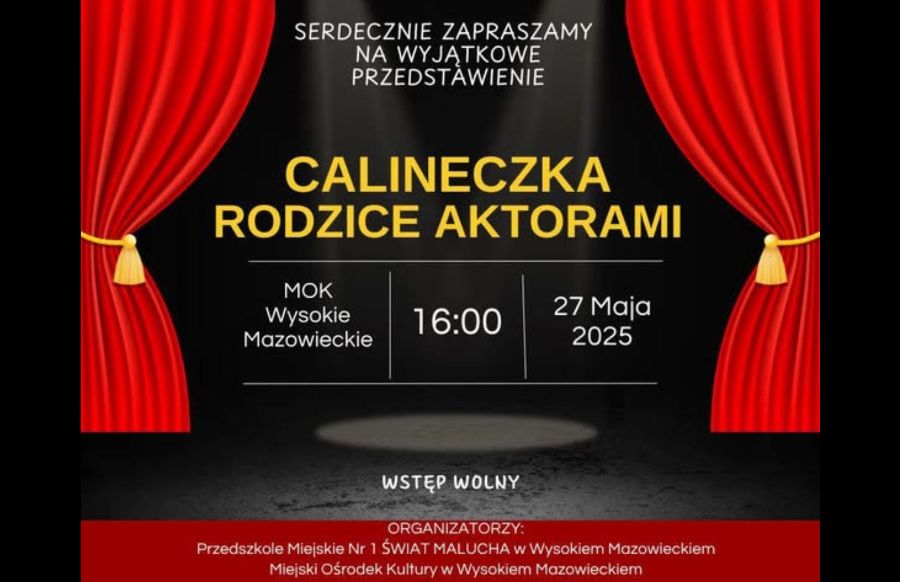 Plakat przedstawienia "Calinczka-Rodzice Aktorami"