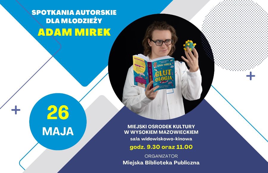 Plakat dotyczący spotkań autorskich z Adamem Mirkiem