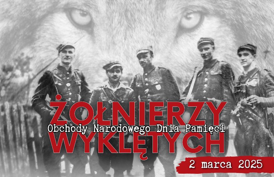 Plakat Obchodów Narodowego Dnia Pamięci Żołnierzy Wyklętych