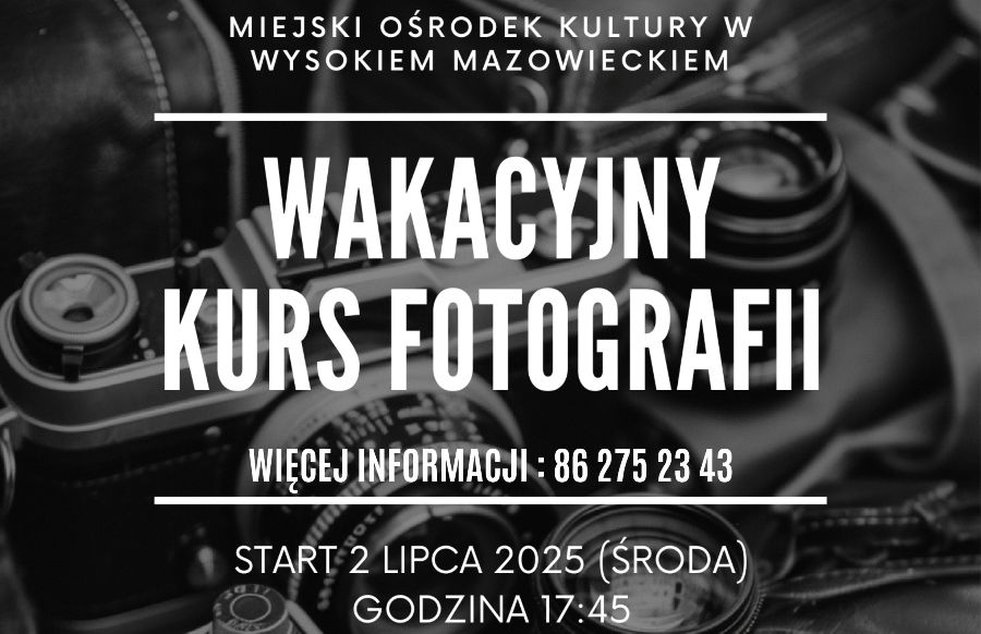 Grafika dotycząca Wakacyjnego Kursu Fotografii