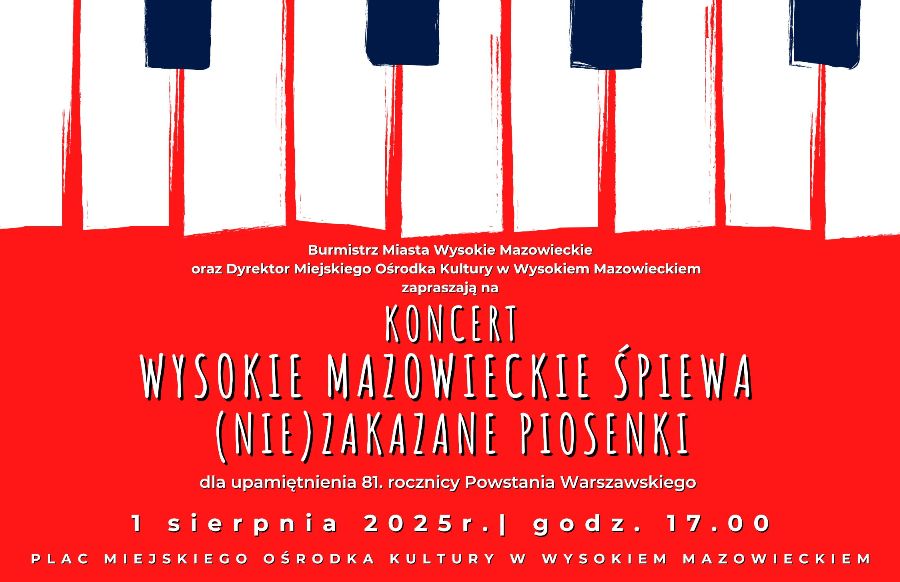 Plakat dotyczący Koncertu Wysokie Mazowieckie śpiwa (nie)zakazane piosenki
