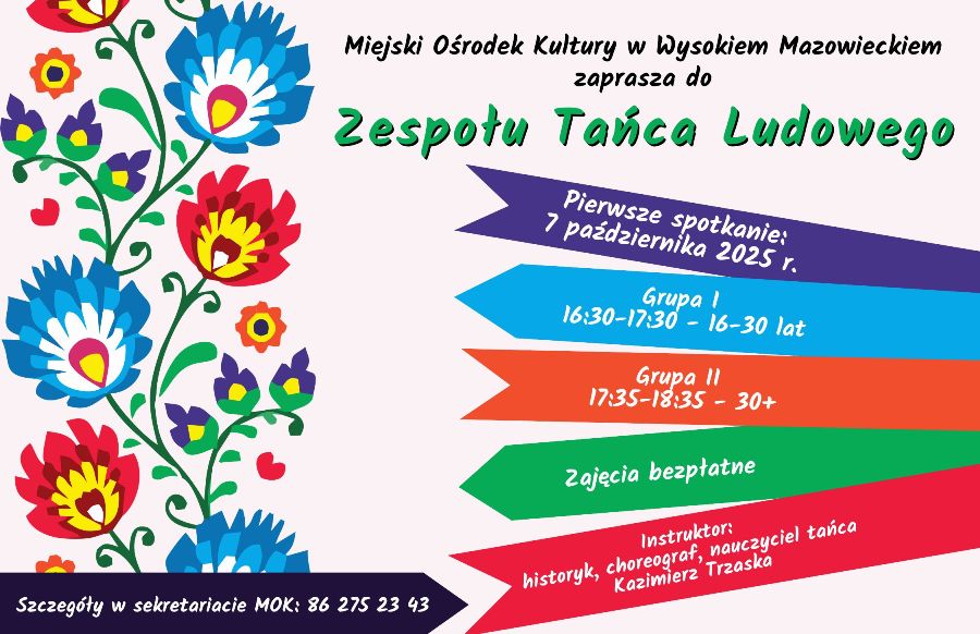 Plakat dotyczący zajęć Zespołu Tańca Ludowego