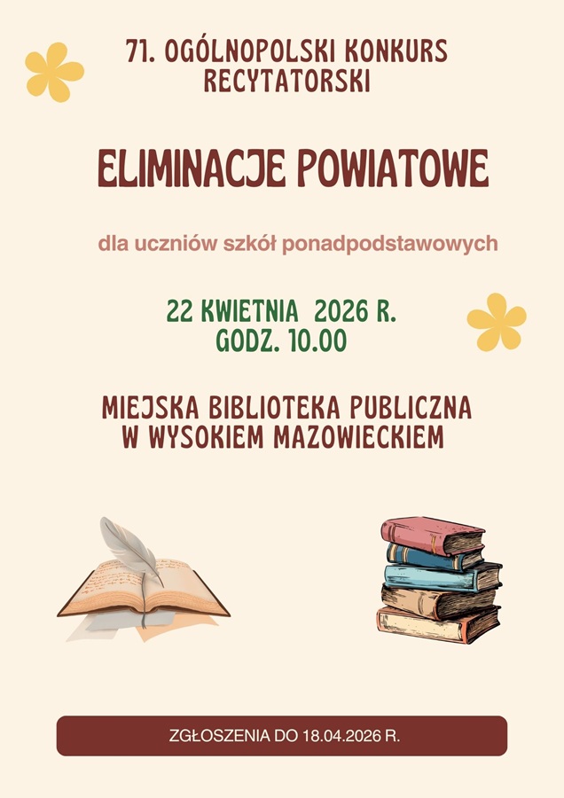Plakat dotyczący Powiatowych Eliminacji 71. Ogólnopolskiego Konkursu Recytatorskiego 2026