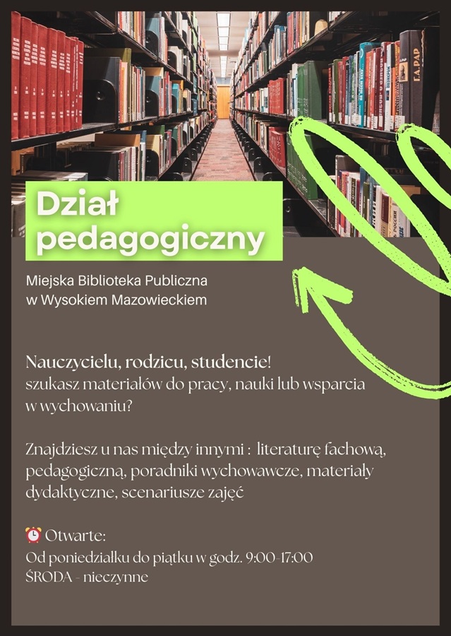 Plakat dotyczący Działu Pedagogicznego