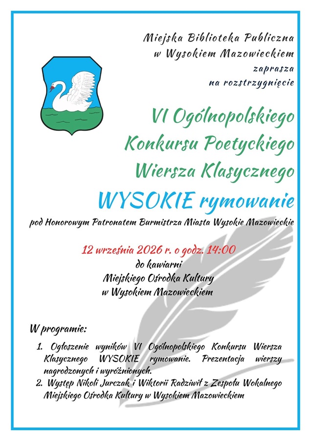 Plakat dotyczący Gali "VI Ogólnopolskiego Konkursu Poetyckiego Wiersza Klasycznego WYSOKIE rymowanie"