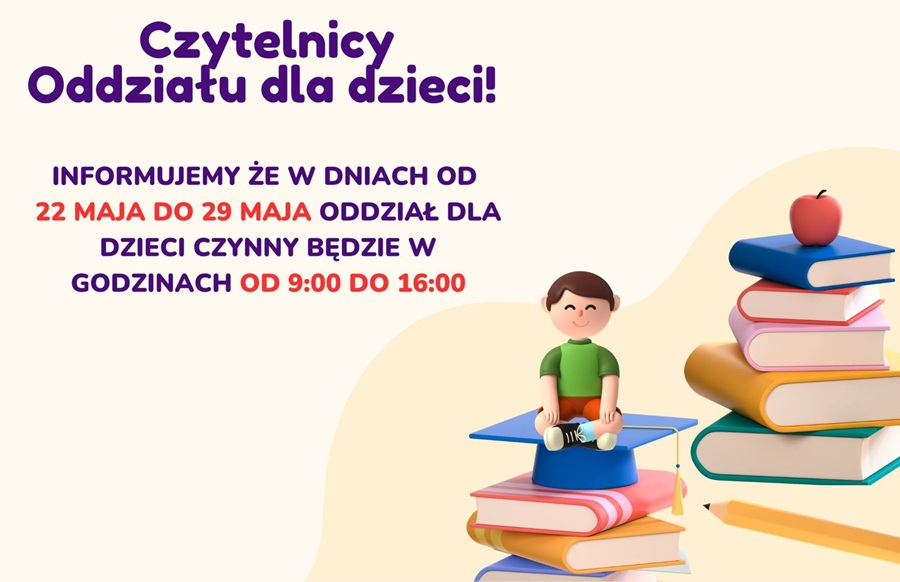 Plakat dotyczący innych godzin pracy biblioteki maj 2026