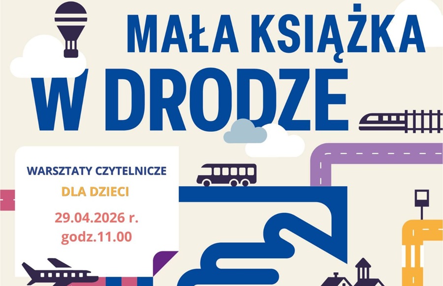 Grafika dotycząca warsztatów czytelniczych "Mała książka w drodze"