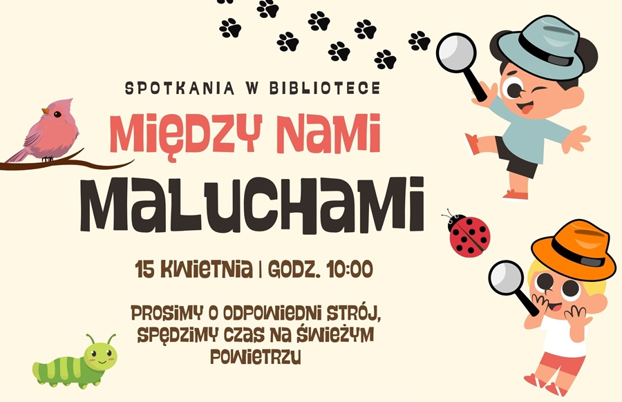 Grafika dotycząca spotkania w bibliotece "Między nami maluchami" - Zajęcia na świeżym powietrzu