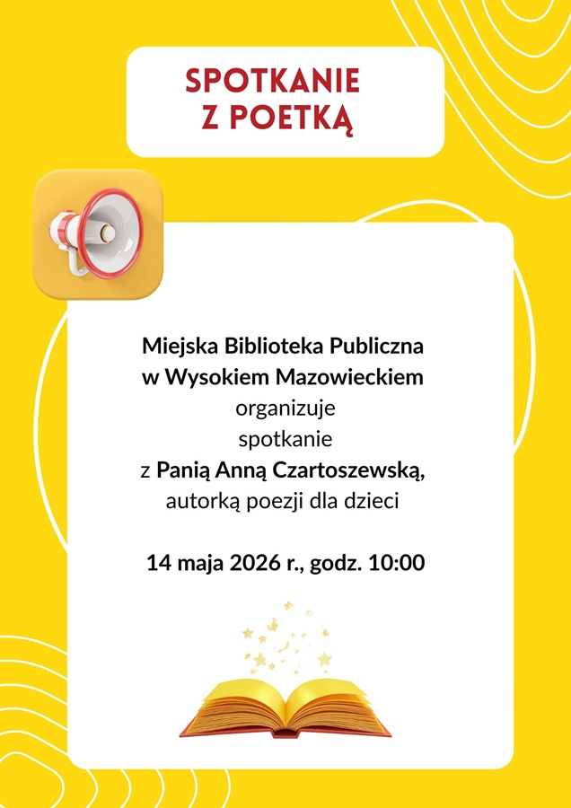 Plakat dotyczący spotkania autorskiego z Anną Czartoszewską