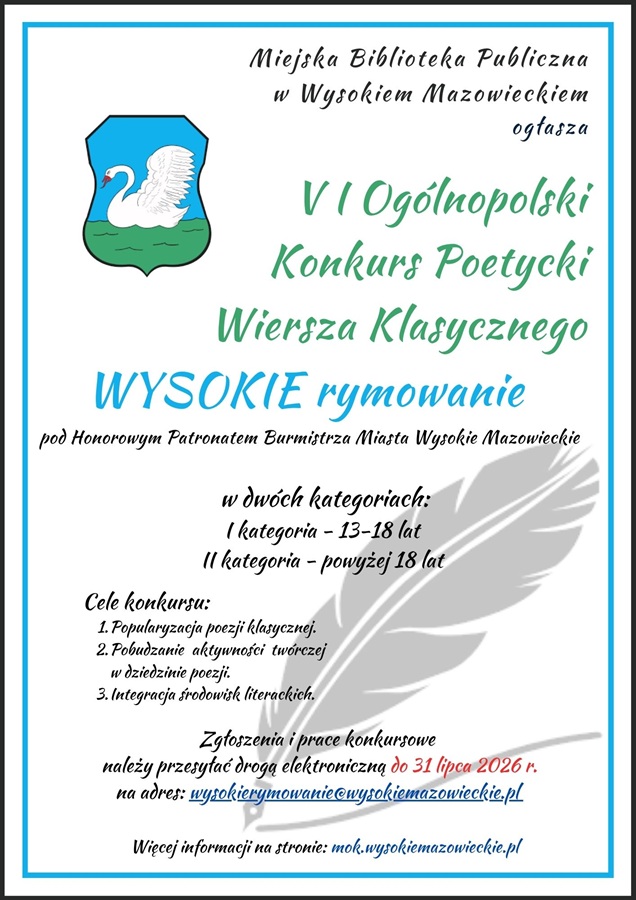 Plakat dotyczący VI Ogólnopolskiego Konkursu Wiersza Klasycznego WYSOKIE rymowanie
