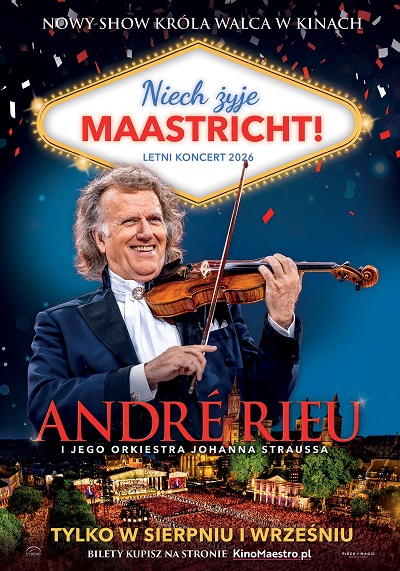 Plakat dotyczący retransmisji koncertu André Rieu - Niech żyje Maastricht!