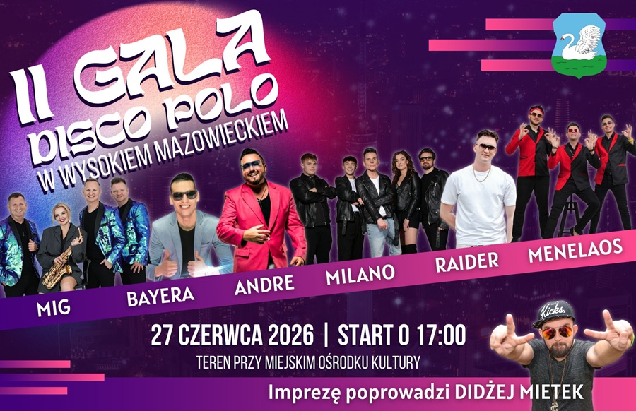 Plakat dotyczący II Gali Disco Polo w Wysokiem Mazowieckiem