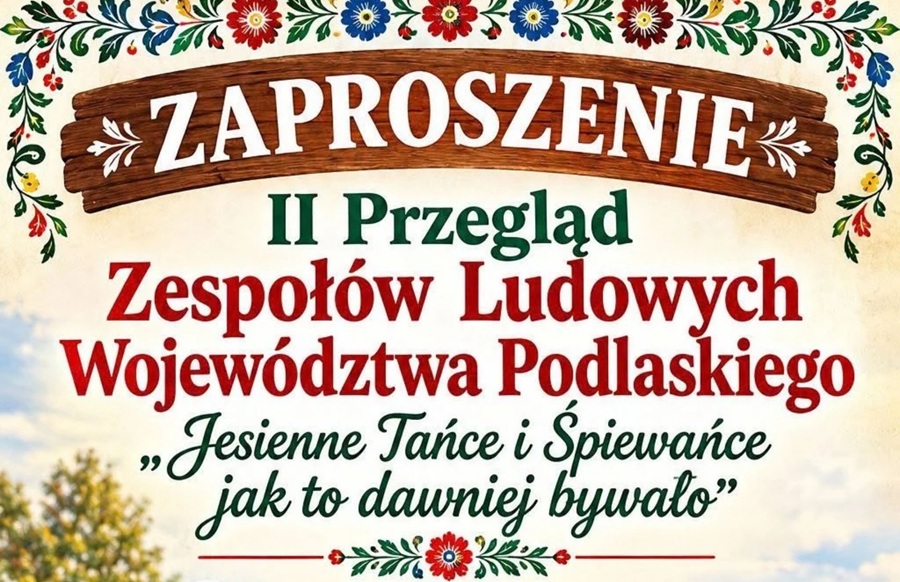 Grafika dotycząca II Przeglądu Zespołów Ludowych Województwa Podlaskiego