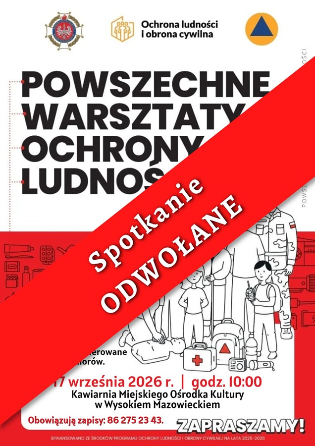 Plakat dotyczący odwołania spotkania - POWSZECHNych WARSZTATów OCHRONY LUDNOŚCI