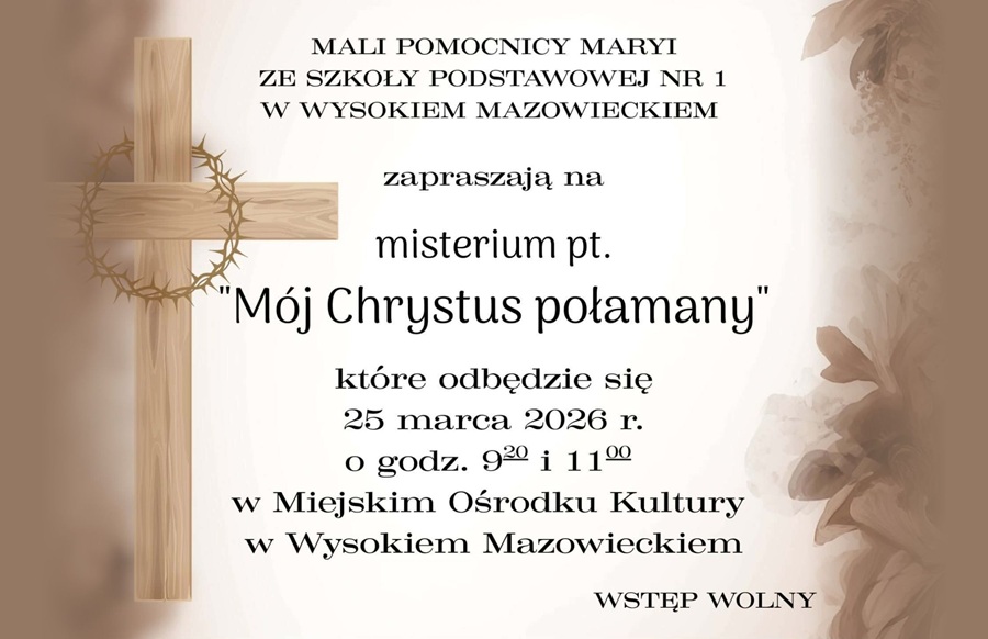 Plakat dotyczący misterium "Mój Chrystus połamany"